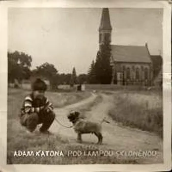 Česká hudba Pod lampou skloněnou - Adam Katona [CD]