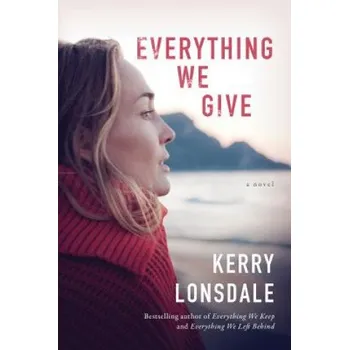 Everything We Give – Kerry Lonsdale (EN)