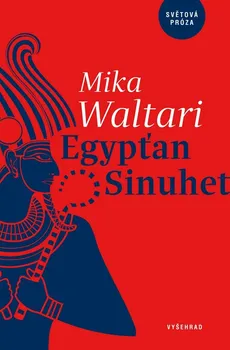 kniha Egypťan Sinuhet - Mika Waltari (2019, pevná)