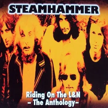 Zahraniční hudba Steamhammer - Riding On The L&N - The Anthology (2012) (2CD, RE5254)