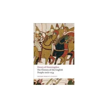 History of the English People 1000-1154 - Henry of Huntingdon