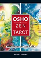 kniha Osho Zen Tarot: transcedentální zenová hra - Osho (2013, brožovaná)