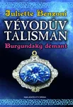 Vévodův talisman: Burgundský démant -…