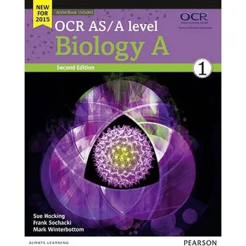 Cizí jazyk OCR AS/A level Biology A Student Book 1 + ActiveBook - Hocking, Sue a Sochacki, Frank a Winterbottom, Mark