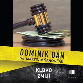 Klbko zmijí - Dominik Dán (čte Martin Mňahončák) [CD]