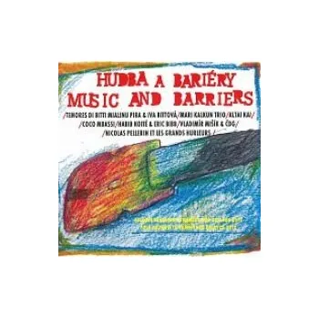 Česká hudba Hudba a bariéry / Music amp; Barriers - FP 2012 - Folkové prázdniny a Various Artists (MP3)