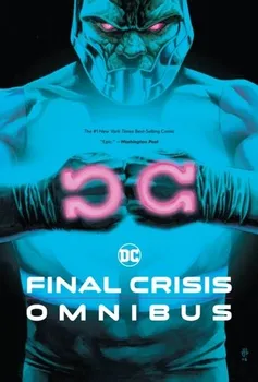 Cizojazyčná kniha Final Crisis Omnibus - Grant Morrison, Geoff Johns, George Perez [EN] (2019, pevná)
