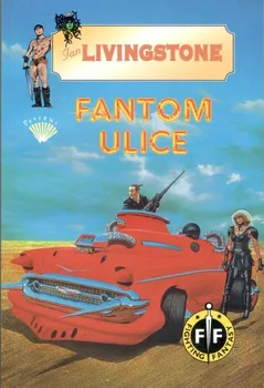 Fighting Fantasy 13: Fantom ulice - Ian Livingstone (1996, brožovaná)