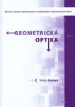 Geometrická optika - Soňa Jexová (2010,…