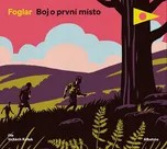 Boj o první místo - Jaroslav Foglar…