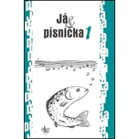 Já & písnička 1 - G+W (2011, pevná)