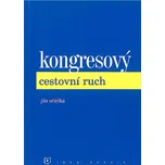 Kongresový cestovní ruch - Ján Orieška (2003, brožovaná)
