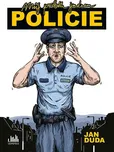 Můj příběh jménem policie - Jan Duda…