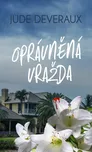 Oprávněná vražda - Jude Deveraux (2020,…