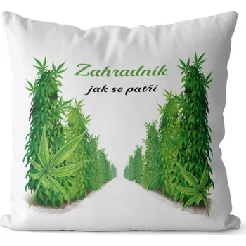 Dekorativní polštářek Polštář Zahradník jak se patří (Velikost: 40 x 40 cm)