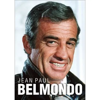 Literární biografie Jean Paul Belmondo - Dana Čermáková (2020, pevná)