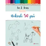Nakresli 50 psů - Lee J. Ames (2020,…