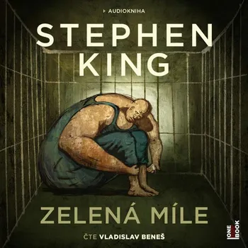 Zelená míle - Stephen King (čte Vladislav Beneš) [2 CDmp3]