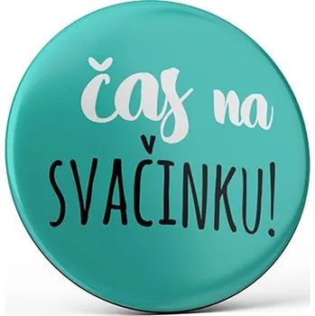 Dekorativní magnet Vtipný magnet s potiskem Čas na svačinku!