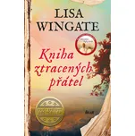 Kniha ztracených přátel - Lisa Wingate…
