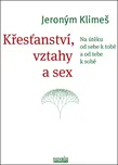 Křesťanství, vztahy a sex - Jeroným…