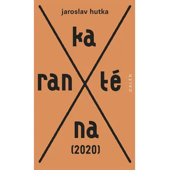 Poezie Karanténa - Jaroslav Hutka