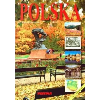 Polska 541 fotografii. Wersja polska - Stanisława, Jolanta i Rafał Jabłońscy