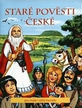 První čtění Staré pověsti české - Nakladatelství Sun (2014, pevná)