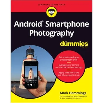 Technika Android Smartphone Photography For Dummies - Hemmings, Mark