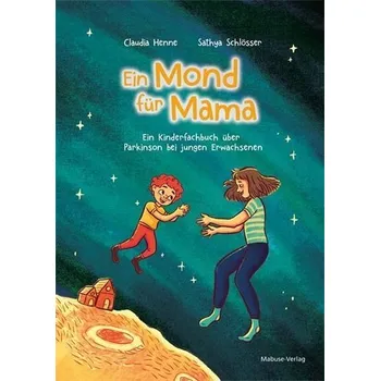 Příroda Ein Mond für Mama - Henne-Einsele, Claudia