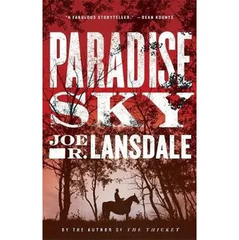 Učebnice Paradise Sky - Lansdale, Joe R.