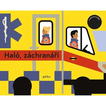 Bystrá hlava Haló, záchranáři - Eva Mrázková