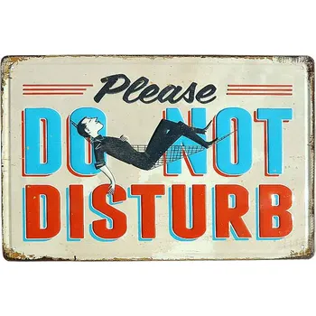 Plechová cedule Plechová tabule retro Please do not disturb 30 x 20 cm (tabule s nápaditým upozorněním Prosím nerušit)