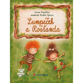 Kniha Lumpíček a Rošťanda - Zuzana Pospíšilová (E-Kniha)