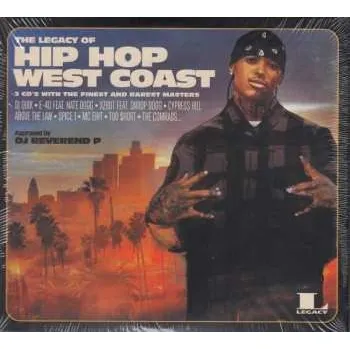 Hudba 3CD Various: The Legacy Of Hip Hop West Coast 2023