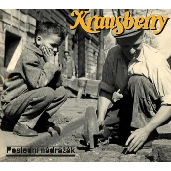 Poslední nádražák - Krausberry, [CD]