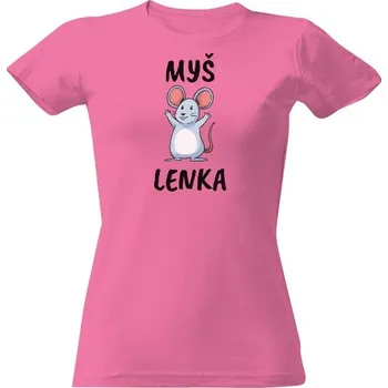Dámské tričko Tričko s potiskem Myš Lenka dámské