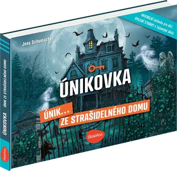 Bystrá hlava Únikovka: Únik ze strašidelného domu - Jens Schumacher (2022, pevná)