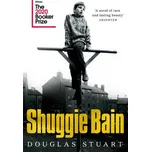 Shuggie Bain - Douglas Stuart [EN]…
