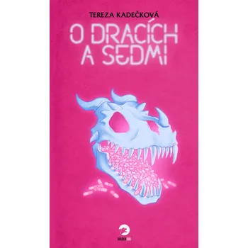 O dracích a Sedmi