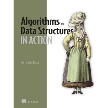 Technika Algorithms and Data Structures in Action - La Rocca, Marcello
