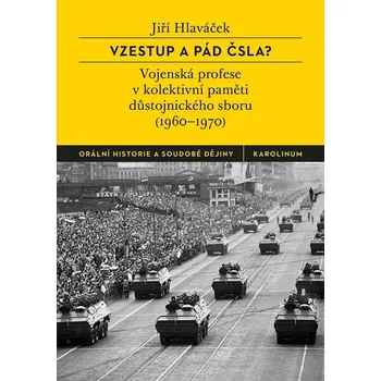 Kniha Vzestup a pád ČSLA? - Jiří Hlaváček (E-Kniha)