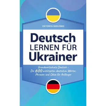 Německý jazyk Deutsch lernen für Ukrainer (DE)