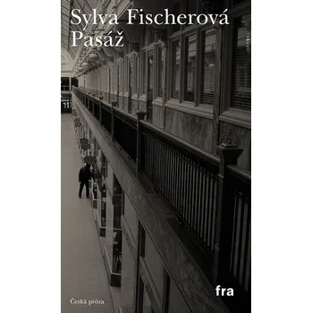 Kniha Pasáž - Sylva Fischerová (E-Kniha)