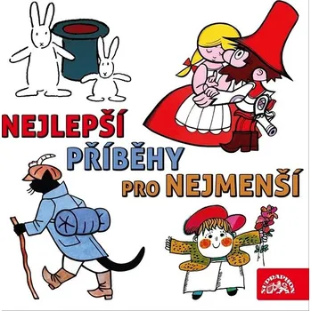 Zahraniční hudba Nejlepší příběhy pro nejmenší - CD