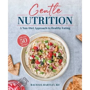 Populárně naučná literatura pro dospělé Gentle Nutrition - Hartley, Rachael