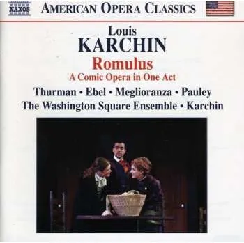 Zahraniční hudba CD Louis Karchin: Romulus, A Comic Opera In One Act 2012