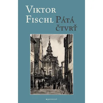 Pátá čtvrť - Viktor Fischl (2021, pevná)