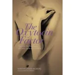 Oxytocin Factor - KerstinUnvas Moberg [EN] (2011, brožovaná)