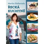 Řecká kuchyně - Martha Elefteriadu…
